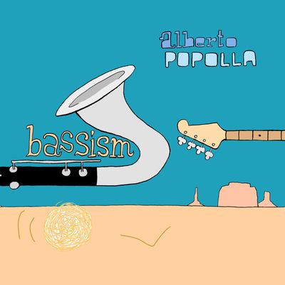 ALBERTO POPOLLA – Bassism