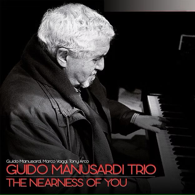 GUIDO MANUSARDI TRIO - The Nearness Of You (LP)