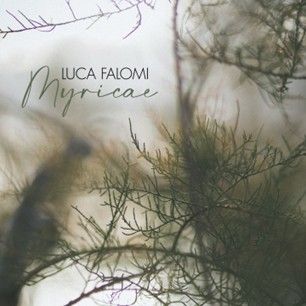 LUCA FALOMI - Myricae
