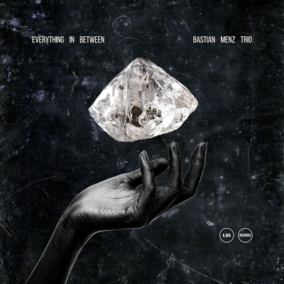 BASTIAN MENZ TRIO - Everything In Between