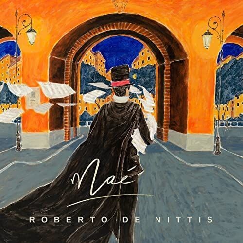 ROBERTO DE NITTIS - Mae' ROBERTO DE NITTIS - Mae'