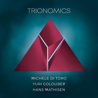 MICHELE DI TORO/Y. GLUBEV/H. MATHISEN - Trionomics MICHELE DI TORO/Y. GLUBEV/H. MATHISEN - Trionomics