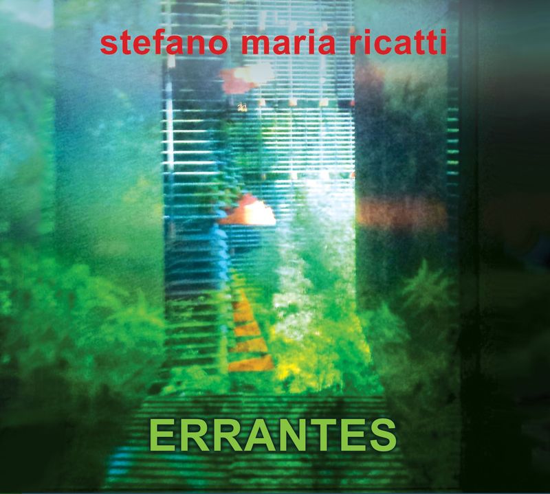 STEFANO MARIA RICATTI – Errantes