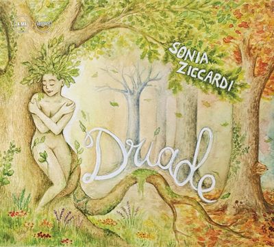 SONIA ZICCARDI – Driade SONIA ZICCARDI – Driade