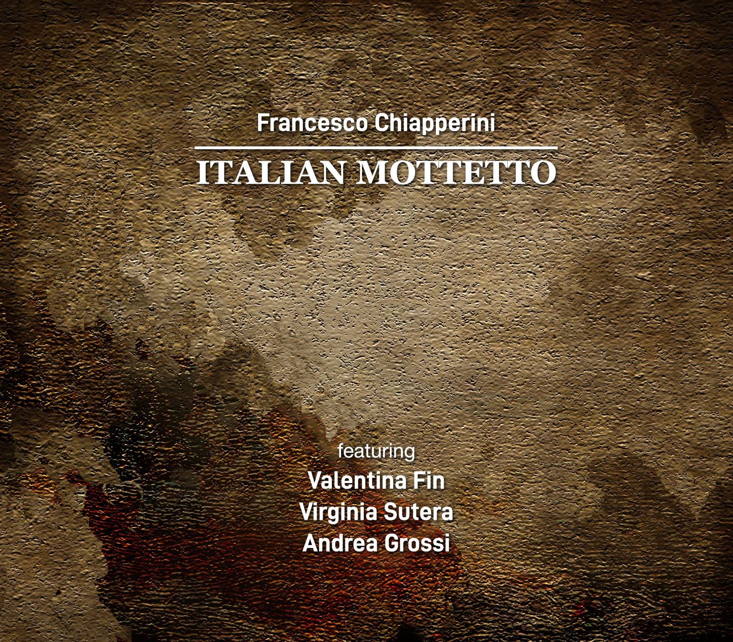 FRANCESCO CHIAPPERINI – Italian Mottetto