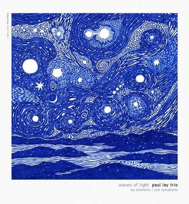 PAUL LAY TRIO – Waves of Light