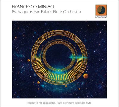 FRANCESCO MINIACI – Pythagòras (feat. Falaut Flute Orchestra) FRANCESCO MINIACI – Pythagòras (feat. Falaut Flute Orchestra)
