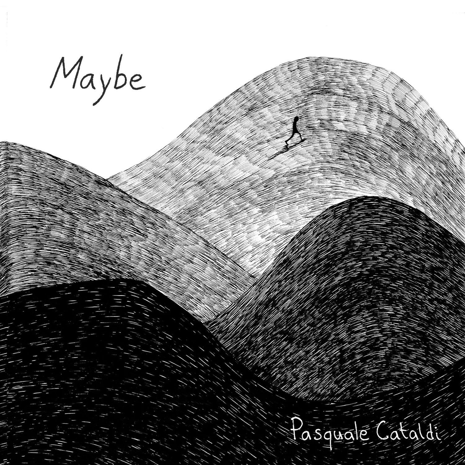 PASQUALE CATALDI – Maybe