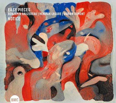 EASY PIECES (BENJAMIN SAUZEREAU | HENDRIK LASURE | DORIAN DUMONT) – Notice EASY PIECES (BENJAMIN SAUZEREAU | HENDRIK LASURE | DORIAN DUMONT) – Notice