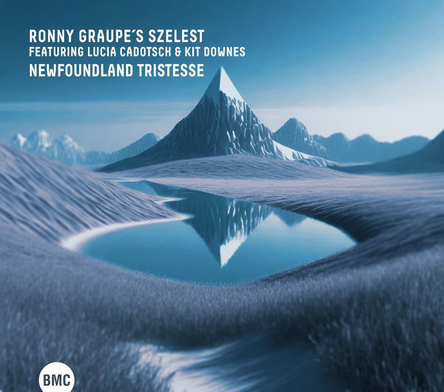 RONNY GRAUPE’S SZELEST – Newfoundland Tristesse RONNY GRAUPE’S SZELEST – Newfoundland Tristesse