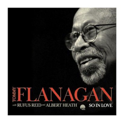 TOMMY FLANAGAN – So in Love TOMMY FLANAGAN – So in Love