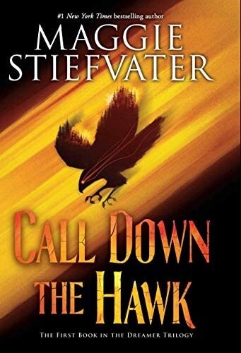 Call Down the Hawk (Dreamer Trilogy #1)