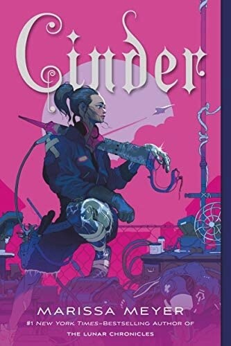 Cinder (The Lunar Chronicles #1)