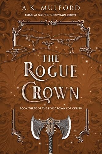 The Rogue Crown (Five Crowns of Okrith #3)