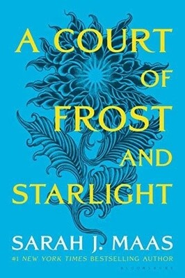 A Court of Frost and Starlight (A Court of Thorns and Roses #3.1)