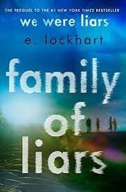 Family Liars (We Were Liars #0)
