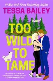 Too Wild To Tame (Romancing the Clarksons #2)