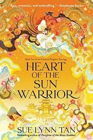Heart of the Sun Warrior (Celestial Kingdom #2)