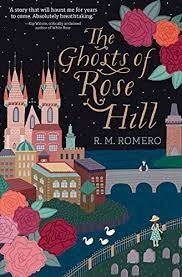 The Ghosts of Rose Hill