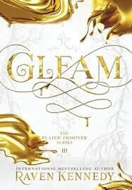 Gleam (The Plated Prisoner #3)