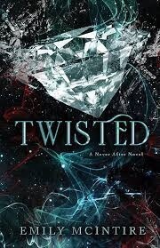 Twisted (Never After #4)