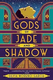 Gods of Jade & Shadow