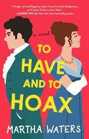 To Have and to Hoax (The Regency Vows #1)