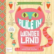 Alice in Wonderland (A BabyLit Book)