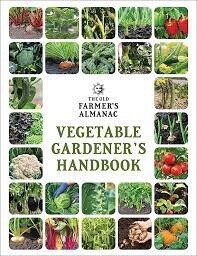 The Old Farmer's Almanac Vegetable Gardener's Handbook