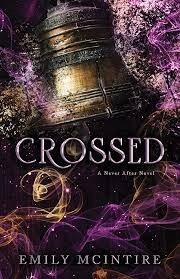 Crossed (Never After #5)