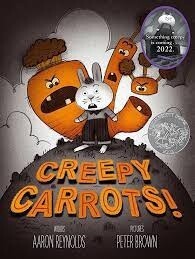 Creepy Carrots! (Creepy Carrots #1)