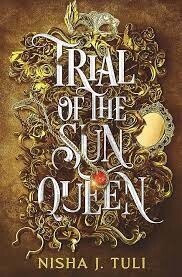 Trial of the Sun Queen (Artifacts of Ouranos #1)