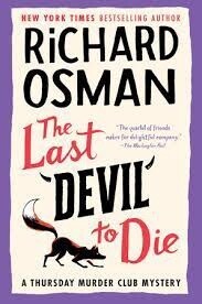 The Last Devil to Die (Thursday Murder Club #4)