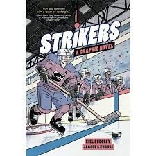 Strikers (A Graphic Novel)