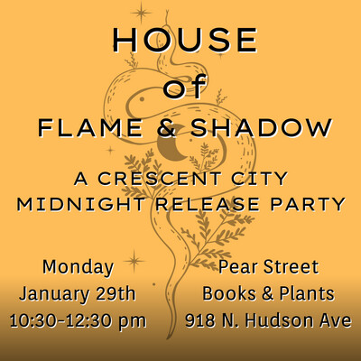House of Flame & Shadow Midnight Release Party
