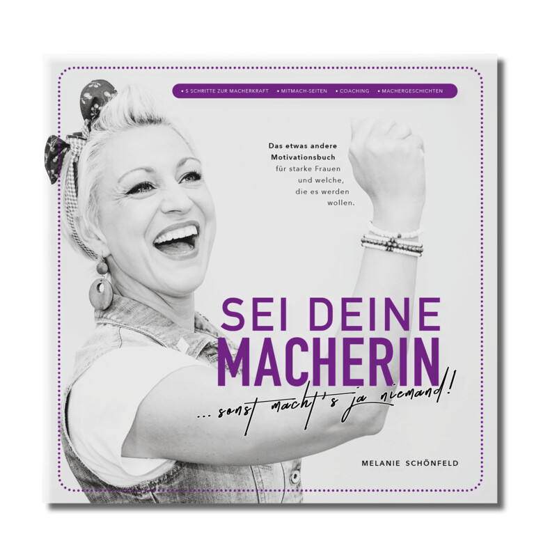 Buch SEI DEINE MACHERIN