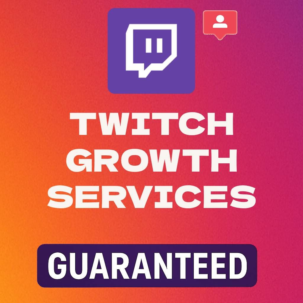 Twitch Growth