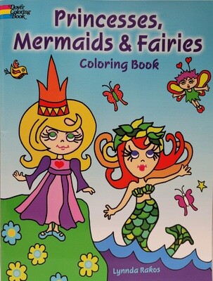 Princesses, Mermaids & Fairies Coloring Book