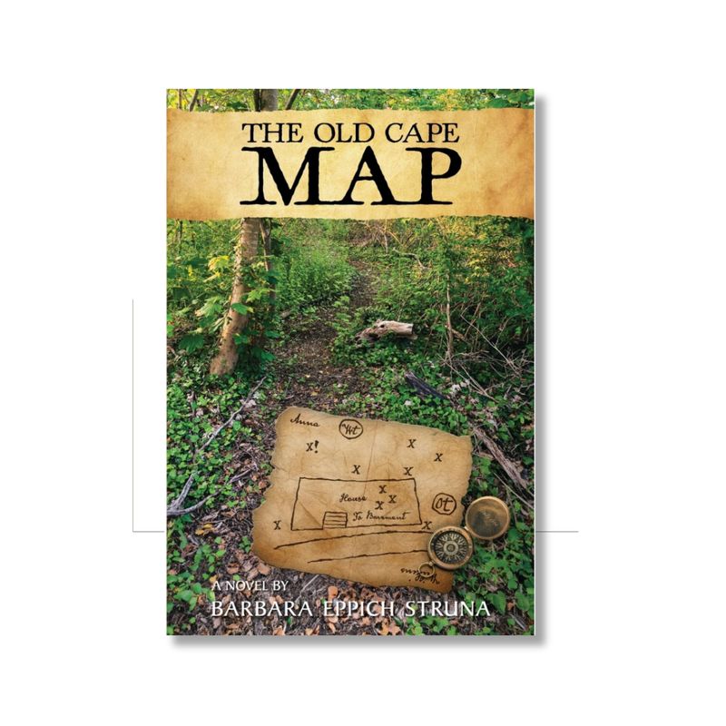 The Old Cape Map, by Barbara Eppich Struna (Paperback, 325 pgs.)