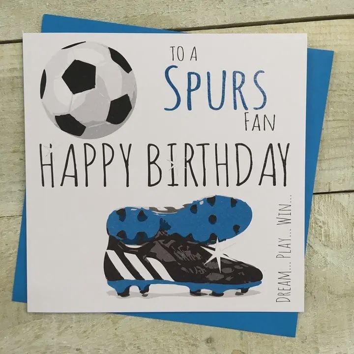 Happy Birthday To A Spurs Fan