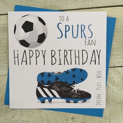 Happy Birthday To A Spurs Fan