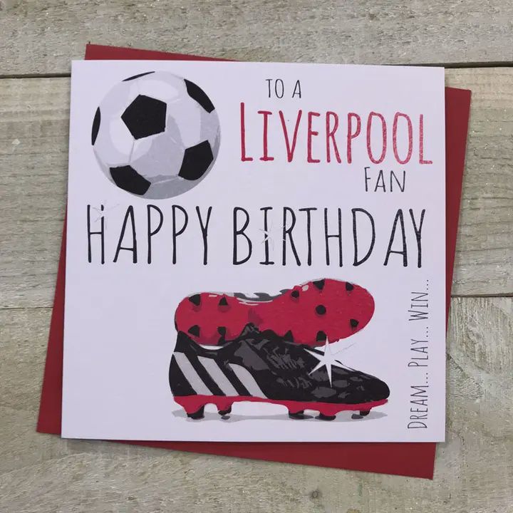Happy Birthday to a Liverpool Fan