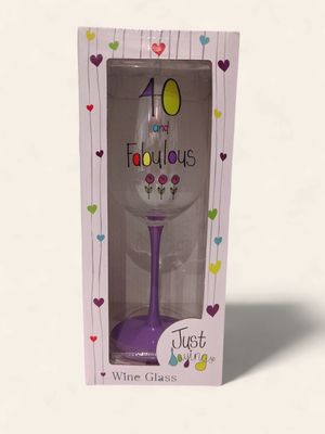 40 and Fabulous Wine Glass