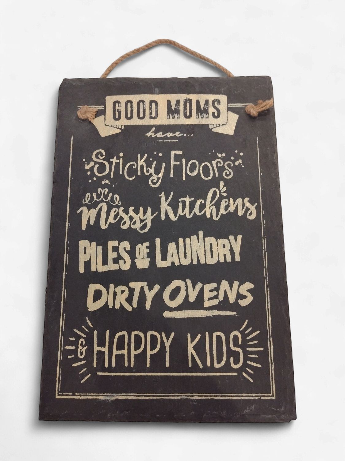 Good Mums Slate Plaque