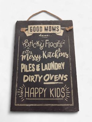 Good Mums Slate Plaque