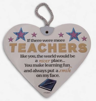 If There Were More Teachers Like You... Plaque