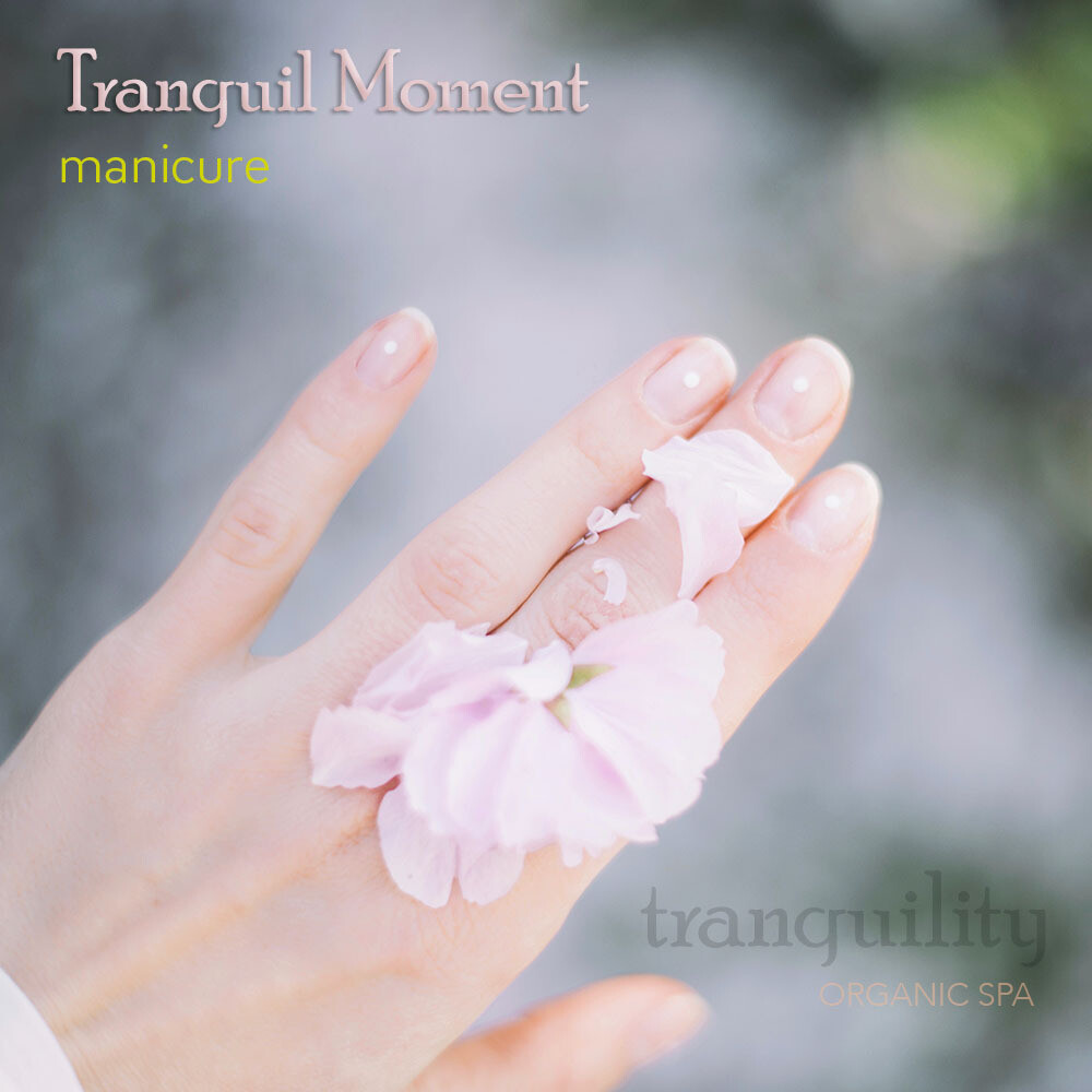 TRANQUIL MOMENT - Manicure