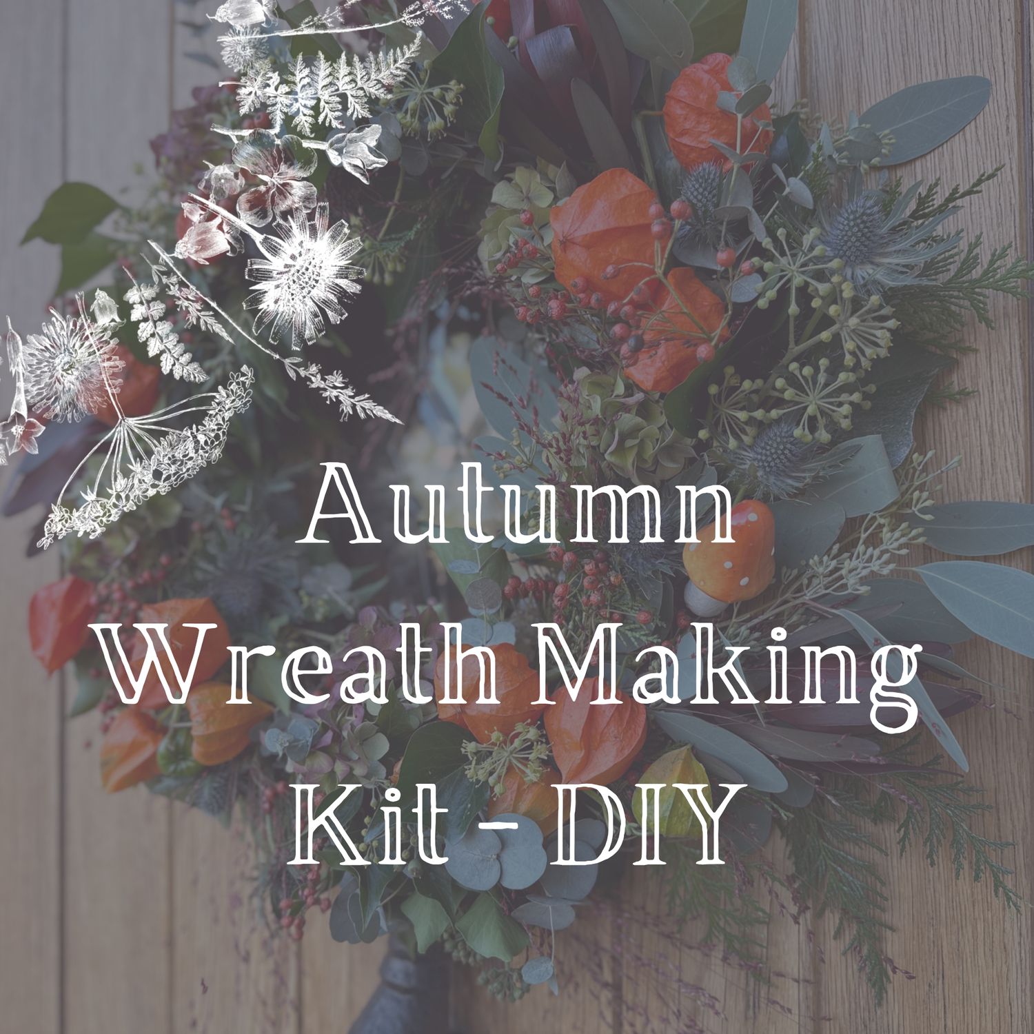 DIY Autumn Wreath Making Kit {Collection or Delivery}