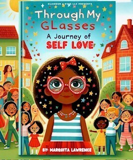 Through My Glasses: A Journey of Self-Love (PRE-ORDER)