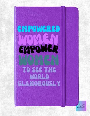 Empowered Women Journals/Notebook